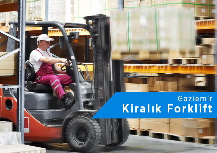 Gaziemir Forklift Kiralama | 0542 821 98 33