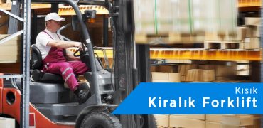 Kısık Forklift Kiralama | 0542 821 98 33