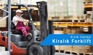 Kısık Sanayi Forklift Kiralama | 0542 821 98 33